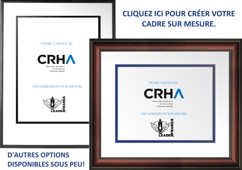 Cadres sur mesure CRHA